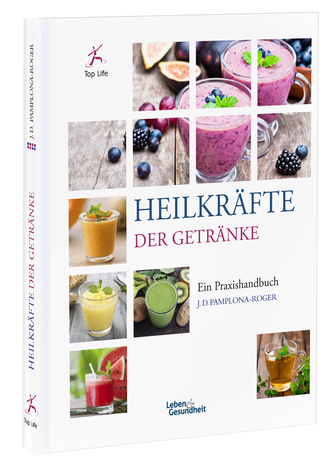 Top life - Heilkräfte der Getränke
